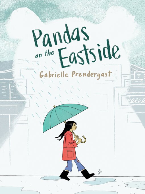 Title details for Pandas on the Eastside by Gabrielle Prendergast - Wait list